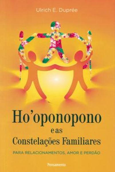 Picture of HO´OPONOPONO E AS CONSTELACOES FAMILIARES