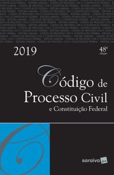 Imagem de CODIGO DE PROCESSO CIVIL E CONSTITUICAO FEDERAL -TRADICIONAL - 48ª ED.