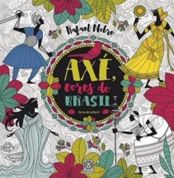 Imagem de AXE CORES DO BRASIL (LIVRO DE COLORIR)