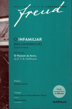 Imagem de O INFAMILIAR [DAS UNHEIMLICHE] - EDICAO COMEMORATIVA BILINGUE (1919-2019)