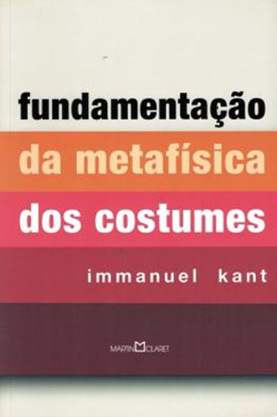 Picture of FUNDAMENTACAO DA METAFISICA DOS COSTUMES