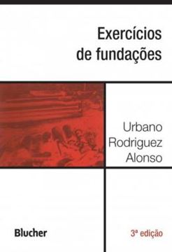 Imagem de EXERCICIOS DE FUNDACOES - 3ª ED.