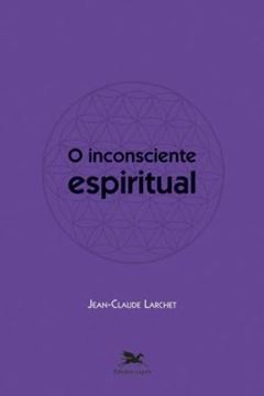 Imagem de INCONSCIENTE ESPIRITUAL, O