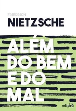 Imagem de ALEM DO BEM E DO MAL - PRELUDIO A UMA FILOSOFIA DO FUTURO