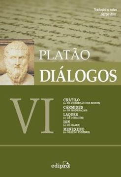 Imagem de DIALOGOS VI - CRATILO, CARMIDES, LAQUES, ION, MENEXENO - 2ª ED