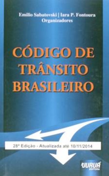 Imagem de CODIGO DE TRANSITO BRASILEIRO - LEI 9.503/97 - 28ª ED