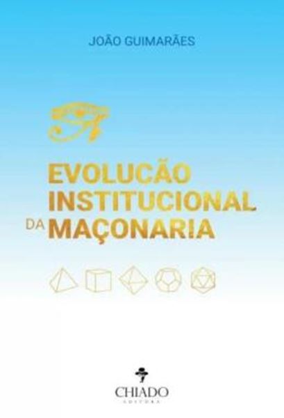 Picture of EVOLUCAO INSTITUCIONAL DA MACONARIA