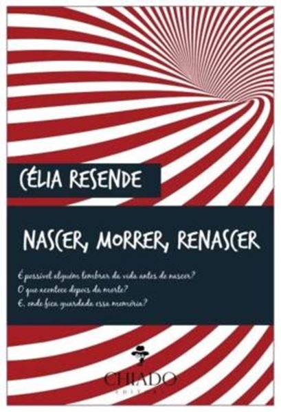 Picture of NASCER, MORRER, RENASCER
