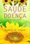 Imagem de SAUDE E DOENCA - UMA RELACAO DINAMICA