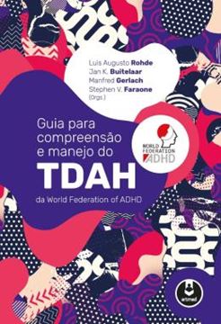 Imagem de GUIA PARA COMPREENSAO E MANEJO DO TDAH DA WORLD FEDERATION OF ADHD