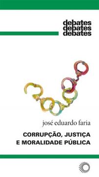Imagem de CORRUPCAO, JUSTICA E MORALIDADE PUBLICA