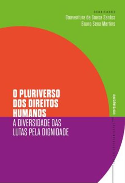 Picture of COLECAO EPISTEMOLOGIAS DO SUL - O PLURIVERSO DOS DIREITOS HUMANOS - A DIVERSIDADE DAS LUTAS PELA DIGNIDADE