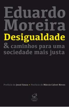 Imagem de DESIGUALDADE & CAMINHOS PARA UMA SOCIEDADE MAIS JUSTA