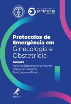Imagem de PROTOCOLOS DE EMERGENCIA EM GINECOLOGIA E OBSTETRICIA