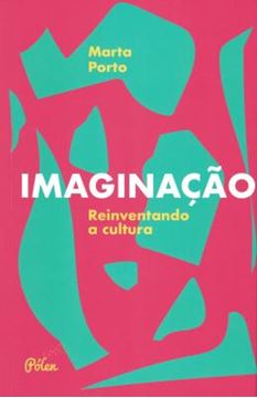 Imagem de IMAGINACAO - REINVENTANDO A CULTURA