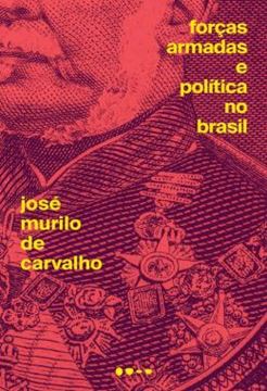 Imagem de FORCAS ARMADAS E POLITICA NO BRASIL