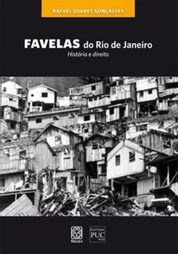 Imagem de FAVELAS DO RIO DE JANEIRO - HISTORIA E DIREITO