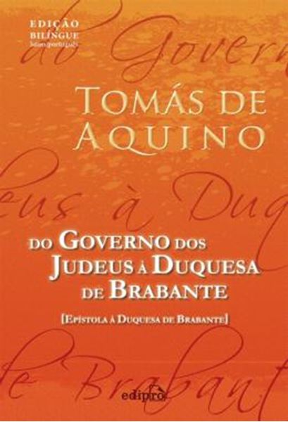 Picture of DO GOVERNO DOS JUDEUS A DUQUESA DE BRABANTE - EPISTOLA A DUQUESA DE BRABANTE