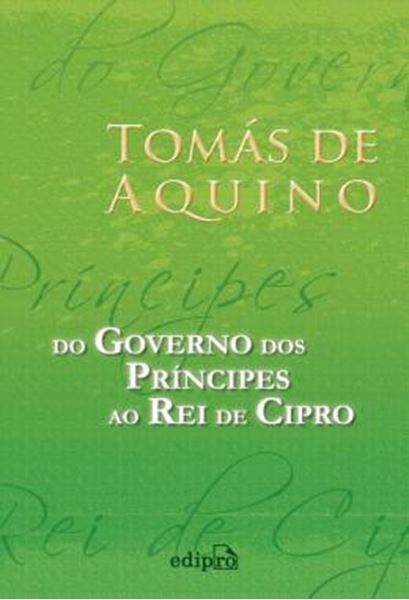 Picture of DO GOVERNO DOS PRINCIPES AO REI DE CIPRO