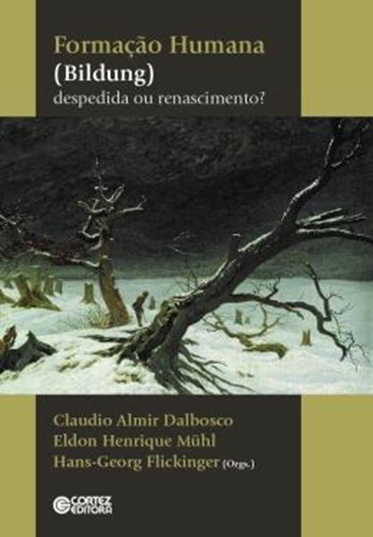 Picture of FORMACAO HUMANA (BILDUNG) - DESPEDIDA OU RENASCIMENTO?