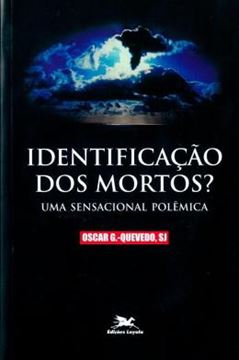 Imagem de IDENTIFICACAO DOS MORTOS?