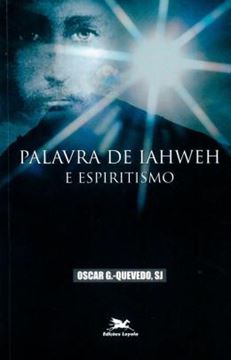 Imagem de PALAVRA DE IAHWEH E ESPIRITISMO