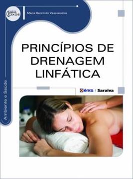 Imagem de PRINCIPIOS DE DRENAGEM LINFATICA