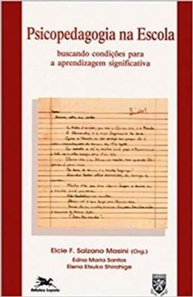 Picture of PSICOPEDAGOGIA NA ESCOLA - BUSCANDO CONDICOES PARA A APRENDIZAGEM SIGNIFICATIVA