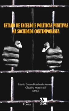 Imagem de ESTADO DE EXCECAO E POLITICAS PUNITIVAS NA SOLIEDADE CONTEMPORANEA