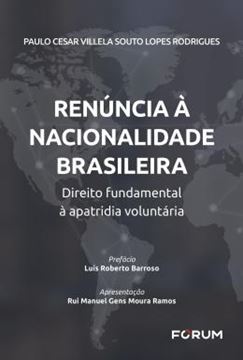 Imagem de RENUNCIA A NACIONALIDADE BRASILEIRA
