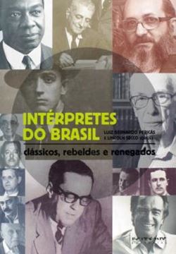 Imagem de INTERPRETES DO BRASIL - CLASSICOS, REBELDES E RENEGADOS
