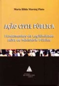 Imagem de ACAO CIVIL PUBLICA - FUNDAMENTOS DA LEGITIMIDADE ATIVA DO MINISTERIO PUBLICO