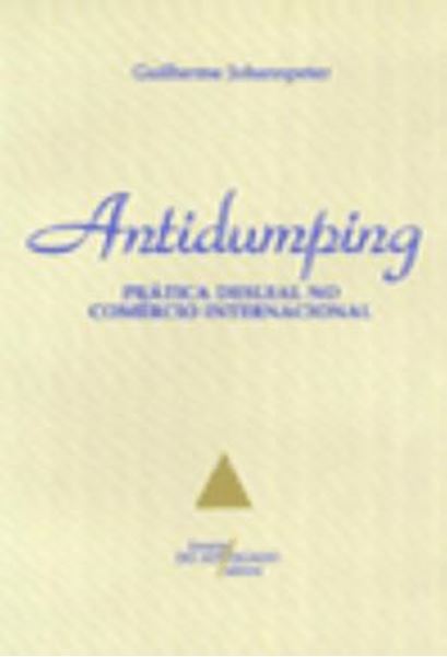 Picture of ANTIDUMPING - PRATICA DESLEAL NO COMERCIO INTERNACIONAL