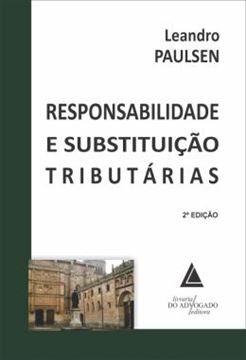 Imagem de RESPONSABILIDADE E SUBSTITUICAO TRIBUTARIAS