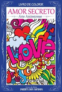 Imagem de AMOR SECRETO - ARTE ANTIESTRESSE - LIVRO PARA COLORIR
