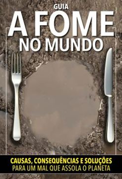Imagem de GUIA A FOME NO MUNDO