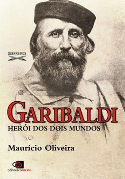 Picture of GARIBALDI - HEROI DOS DOIS MUNDOS