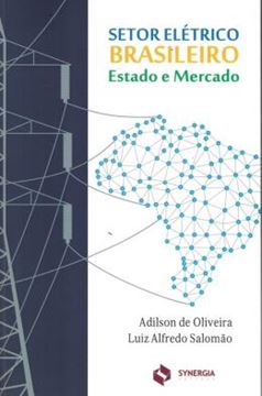 Imagem de SETOR ELETRICO BRASILEIRO - ESTADO E MERCADO