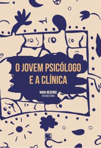 Picture of O JOVEM PSICOLOGO E A CLINICA