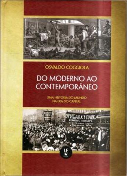 Picture of DO MODERNO AO CONTEMPORANEO - UMA HISTORIA DO MUNDO NA ERA DO CAPITAL