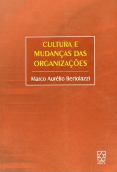 Picture of CULTURA E MUDANCAS DAS ORGANIZACOES