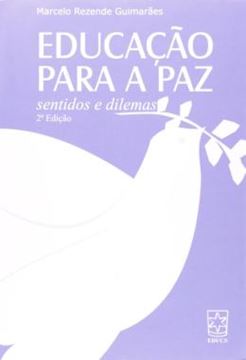 Imagem de EDUCACAO PARA A PAZ - SENTIDOS E DILEMAS