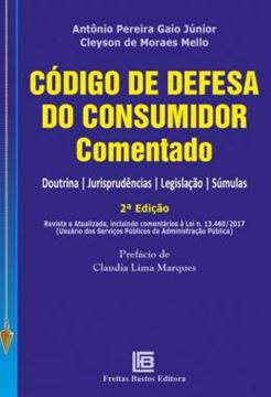 Imagem de CODIGO DE DEFESA DO CONSUMIDOR COMENTADO - DOUTRINA, JURISPRUDENCIAS, LEGISLACAO, SUMULAS
