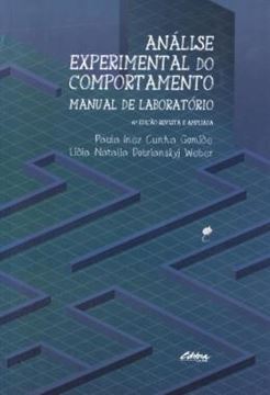Imagem de ANALISE EXPERIMENTAL DO COMPORTAMENTO - MANUAL DE LABORATORIO