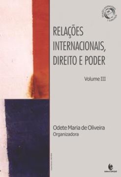 Imagem de RELACOES INTERNACIONAIS, DIREITO E PODER - VOLUME 3