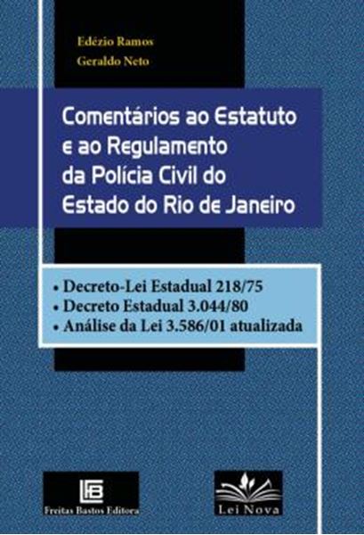 Picture of COMENTARIOS AO ESTATUTO E AO REGULAMENTO DA POLICIA CIVIL DO ESTADO DO RIO DE JANEIRO