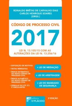 Imagem de CODIGO DE PROCESSO CIVIL 2017 - LEI N. 13.105/15 COM AS ALTERACOES DA LEI N. 13.256/16