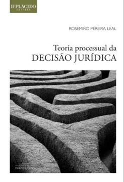 Imagem de TEORIA PROCESSUAL DA DECISAO JURIDICA