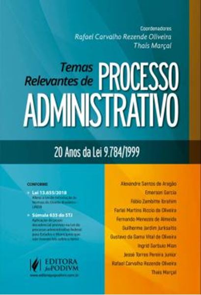 Picture of TEMAS RELEVANTES DE PROCESSO ADMINISTRATIVO - 20 ANOS DA LEI 9784/1999