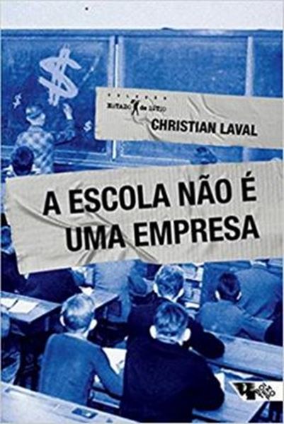 Picture of ESCOLA NAO E UMA EMPRESA, A